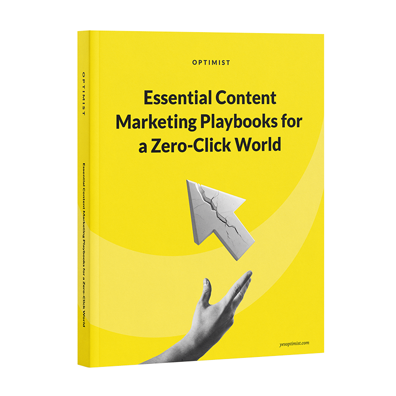 Essential Content Marketing Frameworks for a Zero-Click World (Cover)