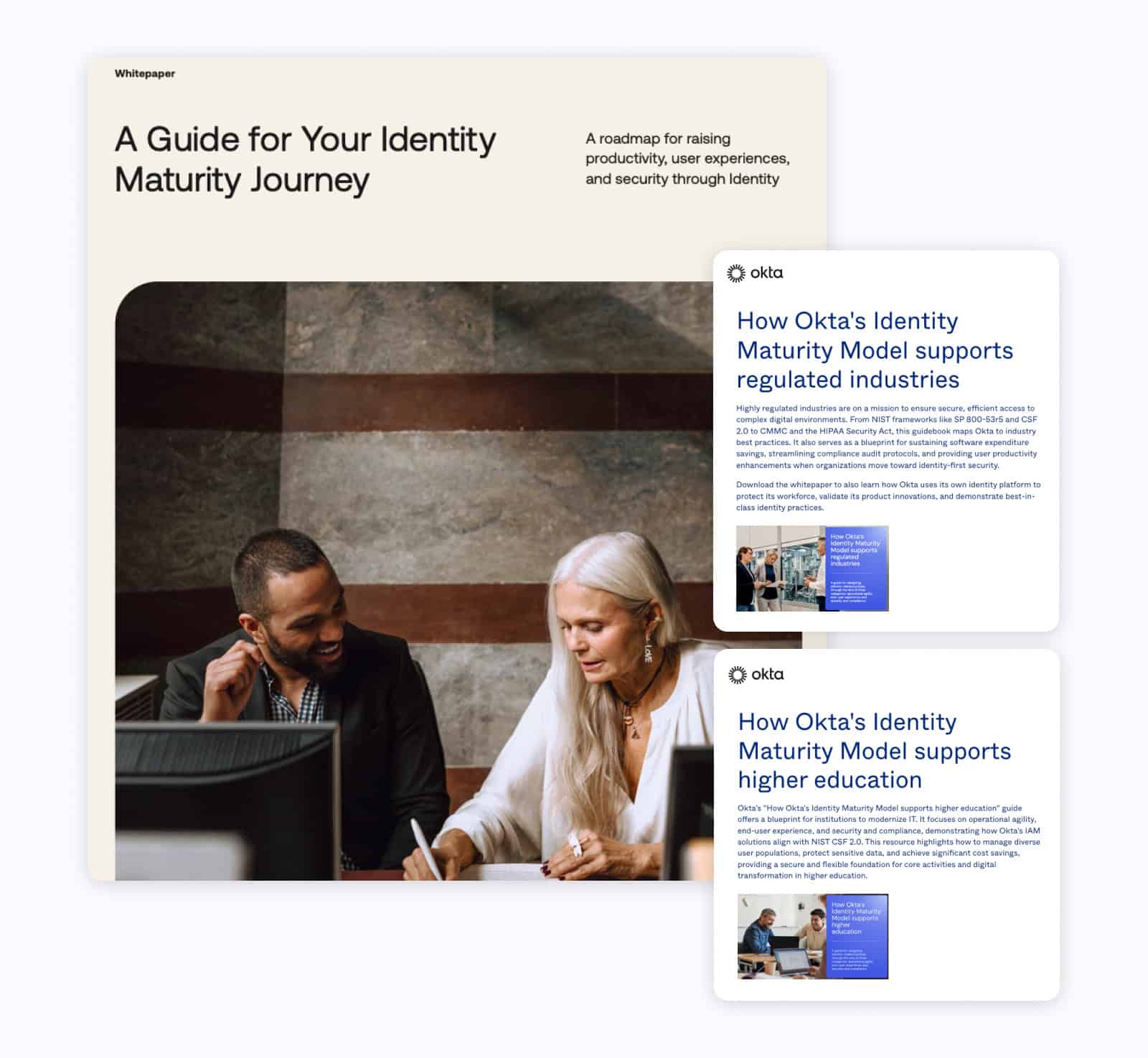 A marketing collage featuring a whitepaper and supporting content from Okta. The main panel is titled “A Guide for Your Identity Maturity Journey” with a subhead about raising productivity, user experiences, and security. It includes a photo of two professionals collaborating at a desk. To the right, two smaller cards display headlines: “How Okta’s Identity Maturity Model supports regulated industries” and “How Okta’s Identity Maturity Model supports higher education,” with descriptive text beneath each. The design emphasizes industry-specific applications of Okta’s identity security solutions.
