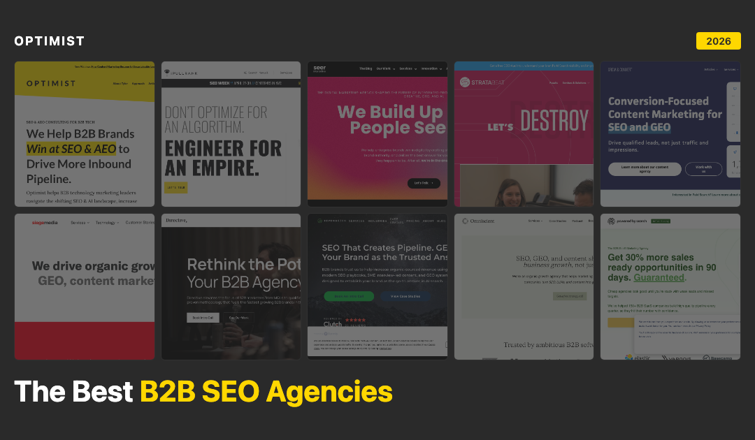 The 13 Best B2B SEO Agencies in 2026 for Generating Leads, Pipeline, & Revenue