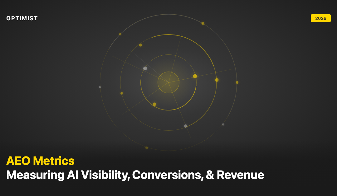 Metrics for AEO Campaigns: How to Track & Measure AI Visibility and Revenue